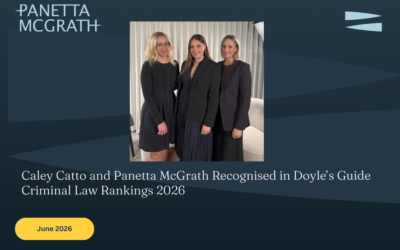 Caley Catto and Panetta McGrath Recognised in Doyle’s Guide Criminal Law Rankings 2026